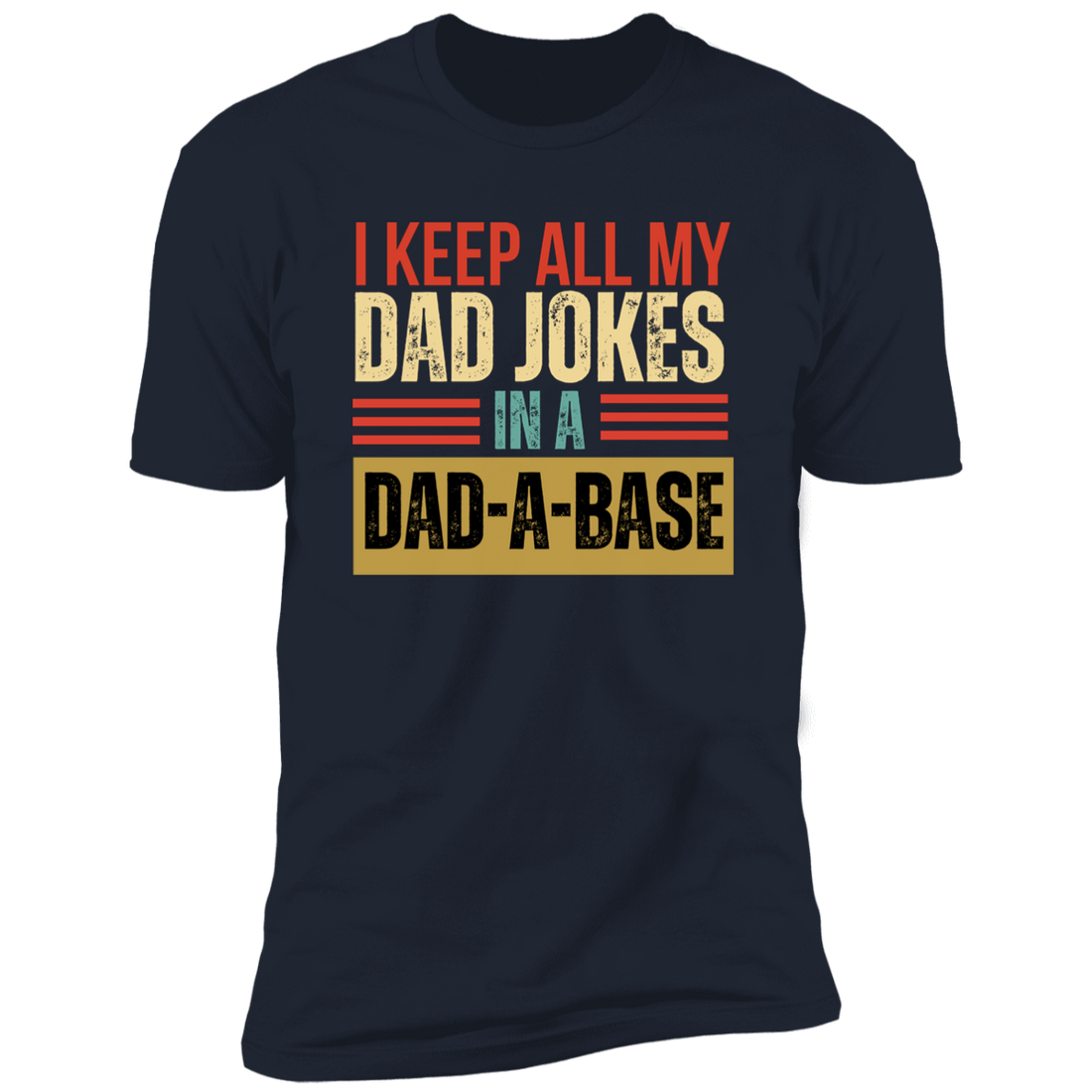 DAD-A-BASE Short Sleeve T-Shirt