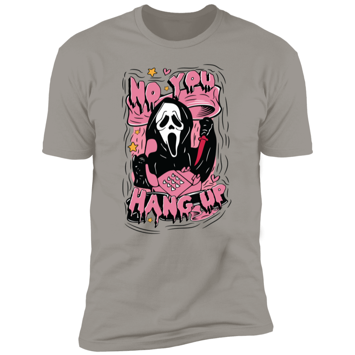 No You Hang Up T-Shirt | Halloween Shirt | Ghost Tee  Shirt  | Gift