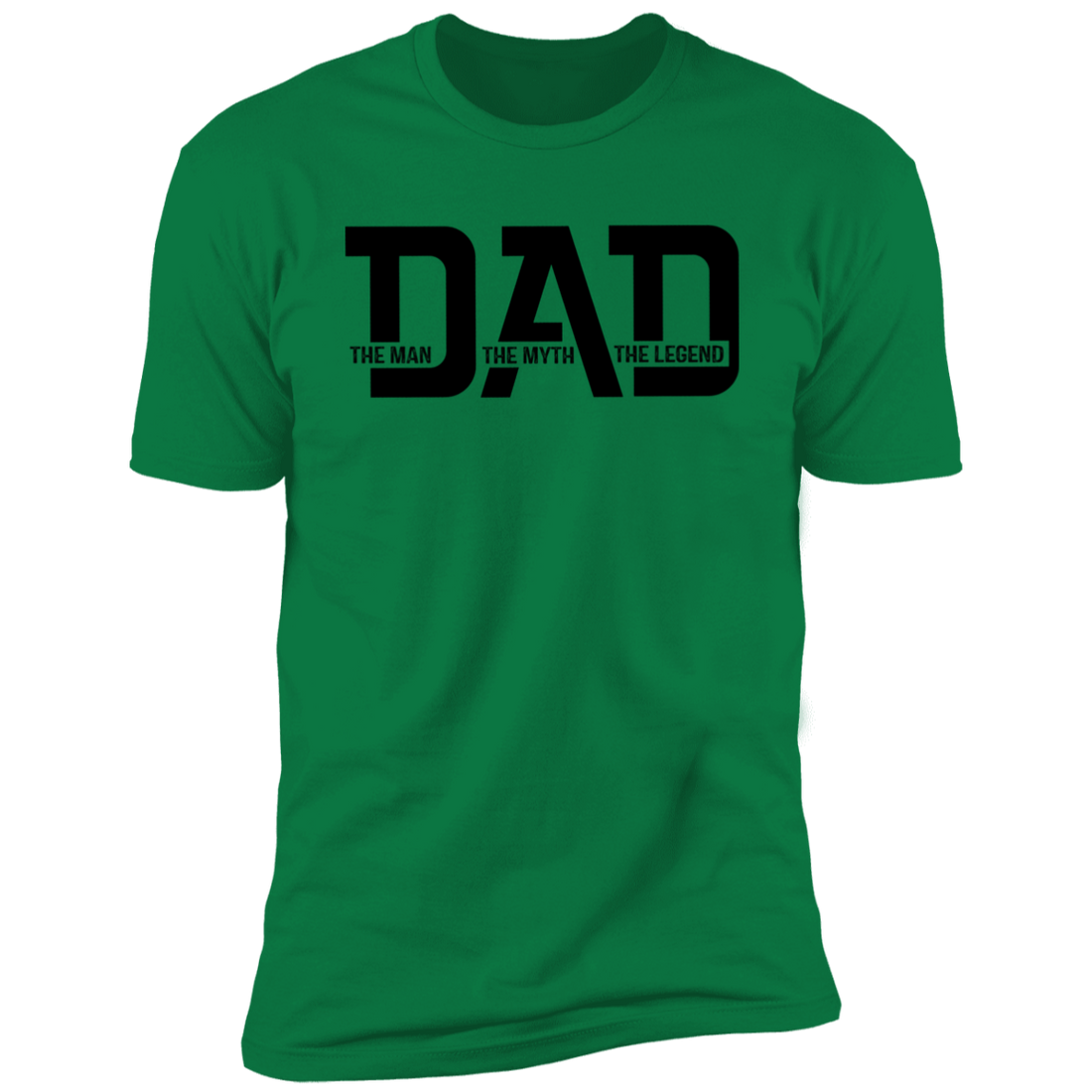 To Dad "The Man, Myth, Legend" Short Sleeve T-Shirt