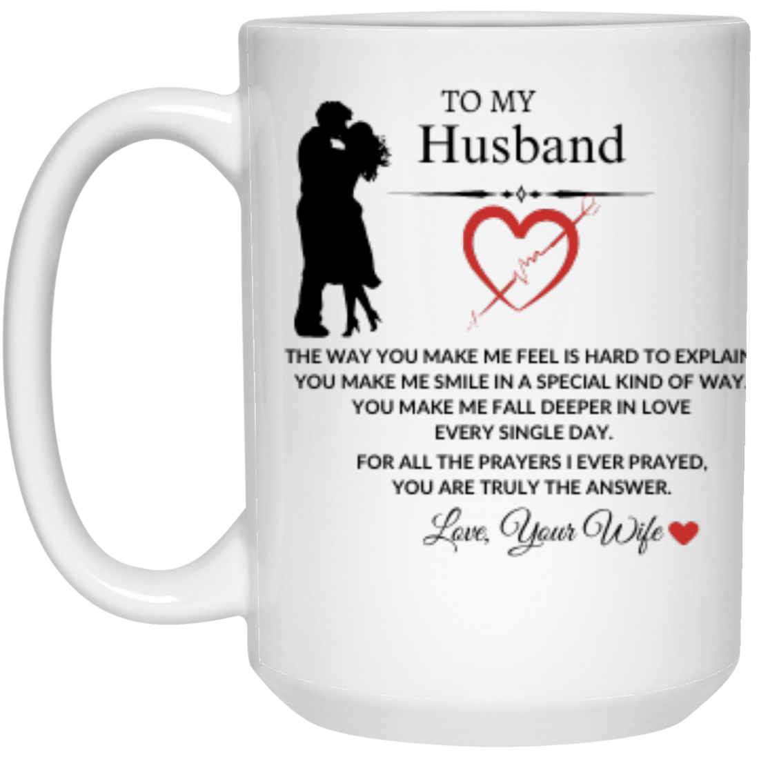 To My Husband "You Make Me Smile" Coffee Mug