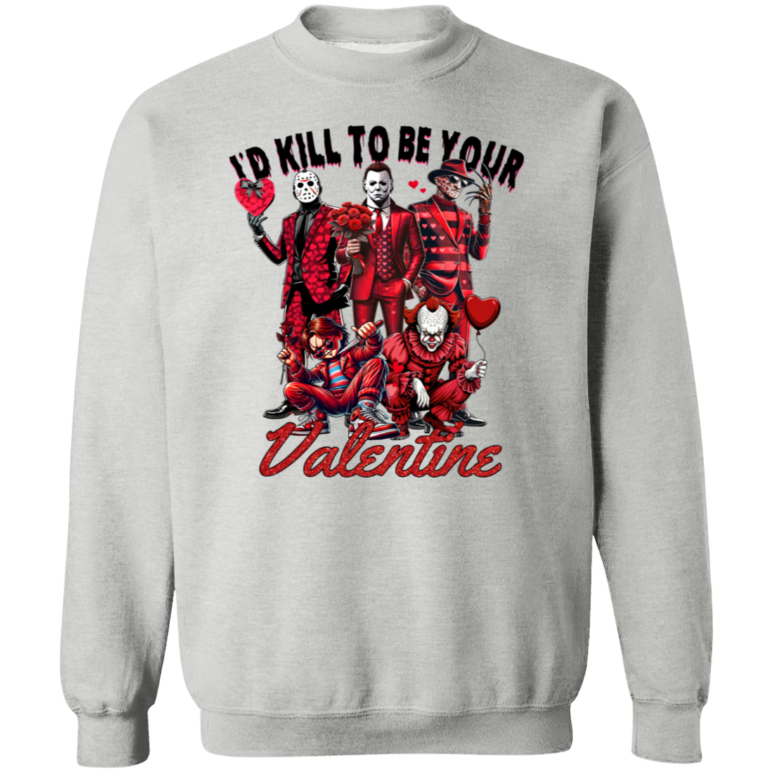 "I'd Kill to be your Valentine" Horrow Valentine Coquette Pullover Sweatshirt
