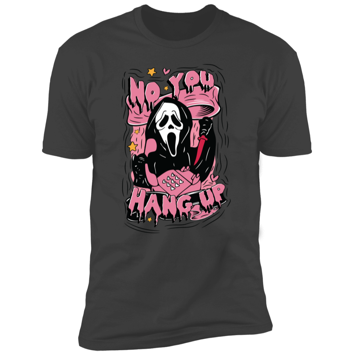 No You Hang Up T-Shirt | Halloween Shirt | Ghost Tee  Shirt  | Gift