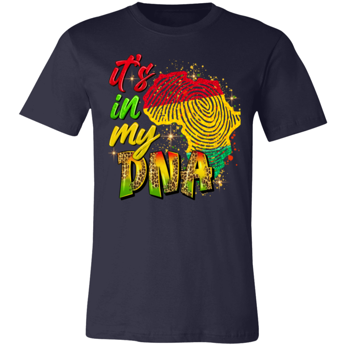 "It's In My DNA" Short-Sleeve T-Shirt