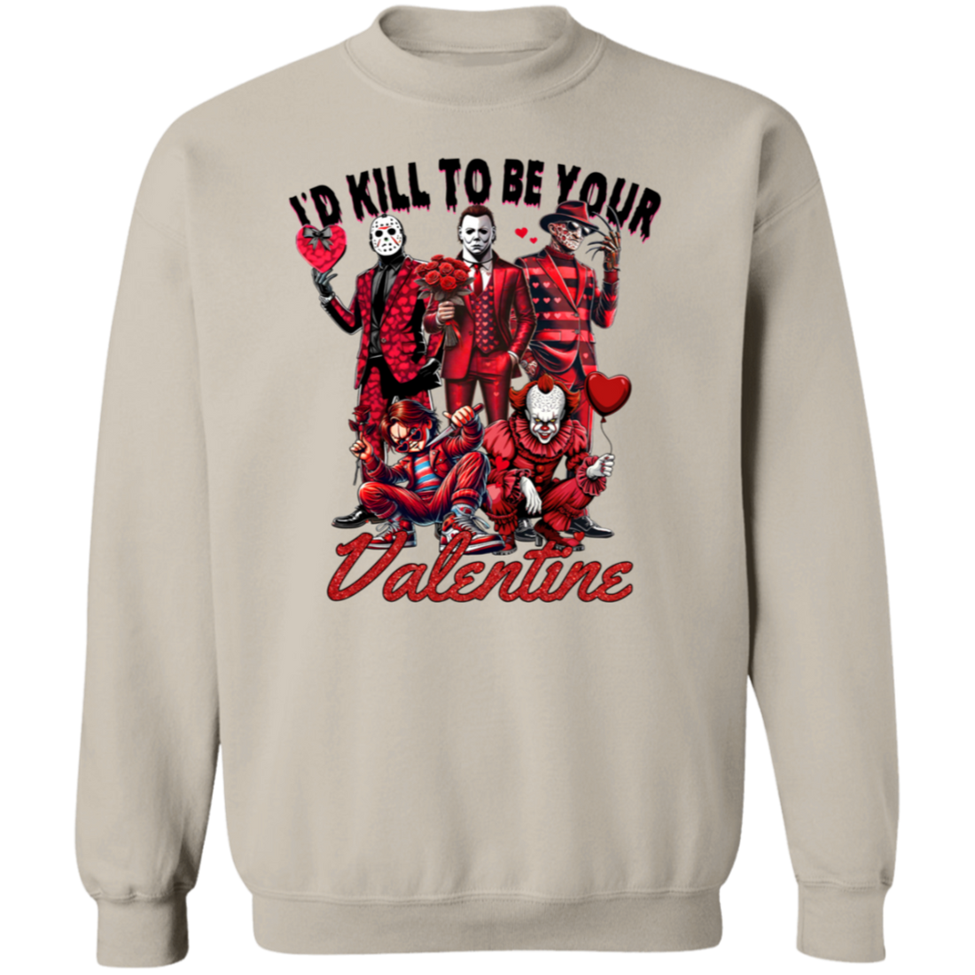 "I'd Kill to be your Valentine" Horrow Valentine Coquette Pullover Sweatshirt