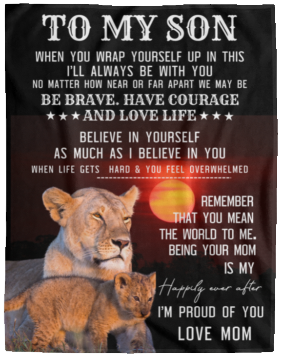 To My Son "Be Brave" Fleece/Sherpa Cozy Blanket!