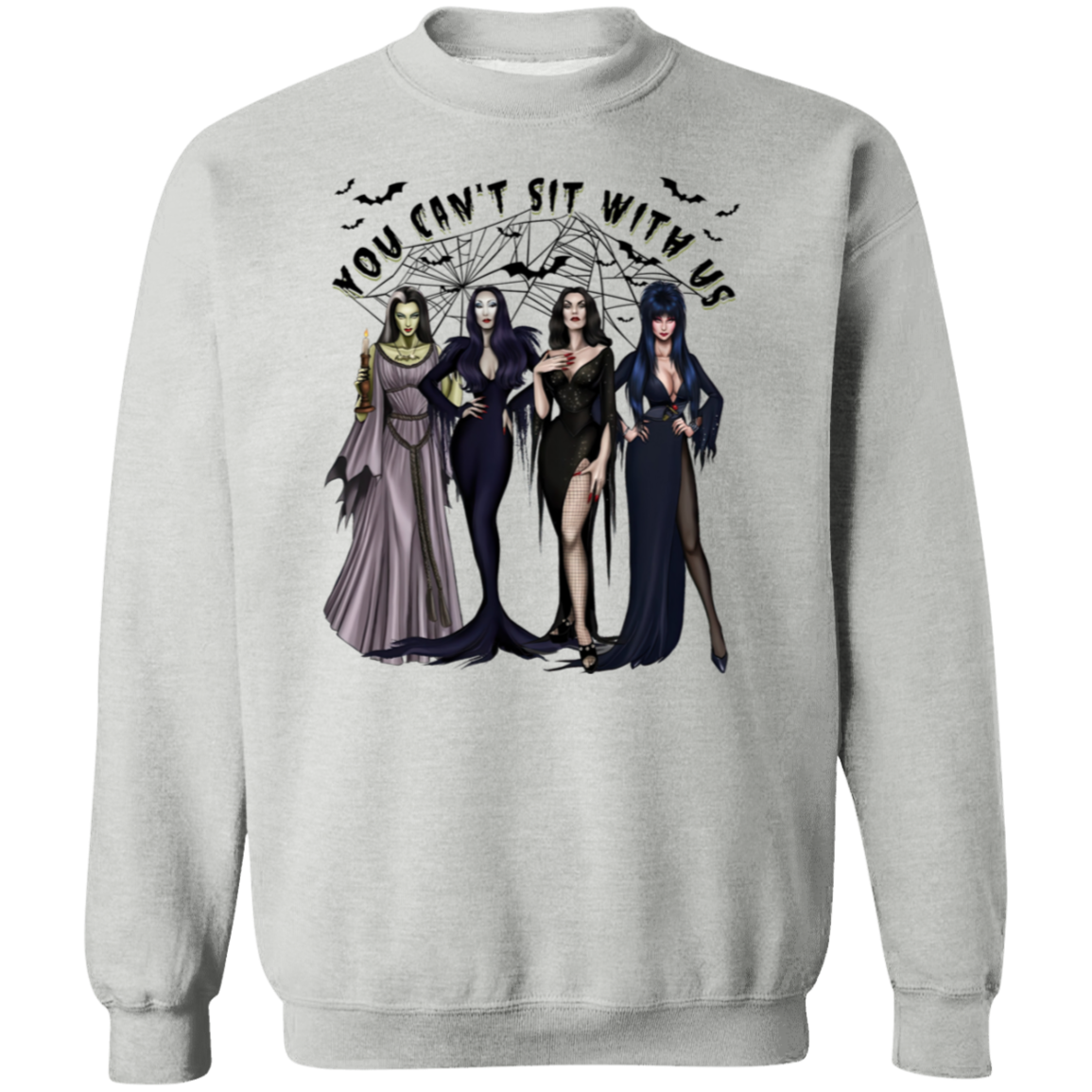 Halloween Witches "You Can't Sit With Us" Pullover Sweatshirt/T-Shirt