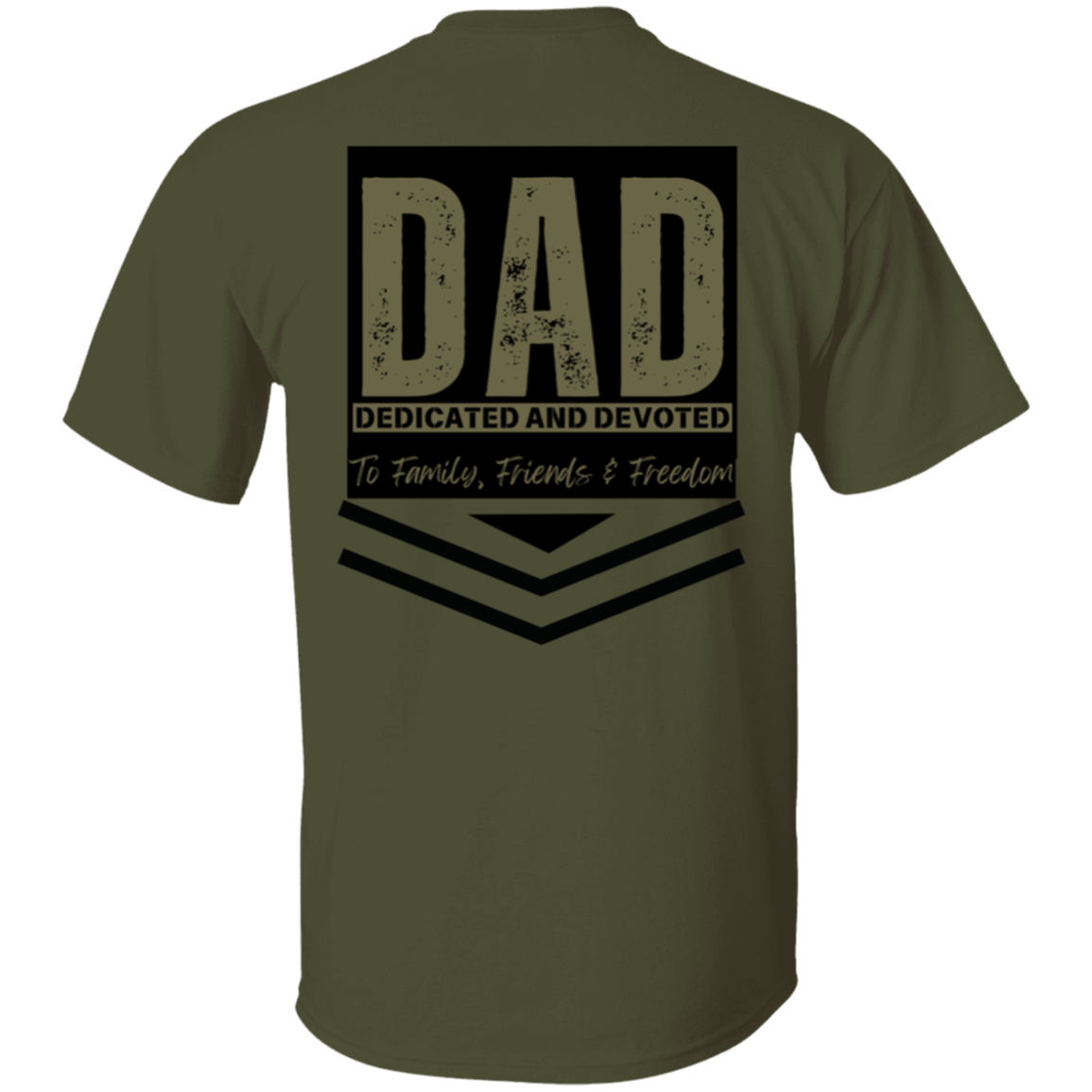 Dad "Dedicated and Devoted " T-Shirt