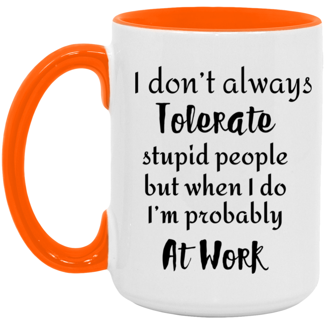 HUMOR 15oz Accent Mug