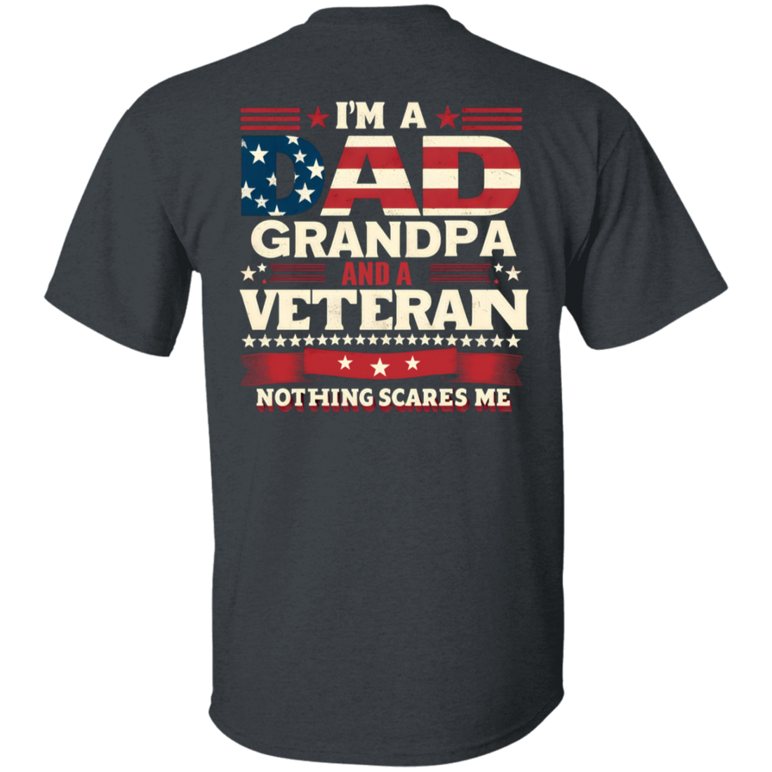 "Dad, Grandpa and Verteran" Short Sleeve T-Shirt