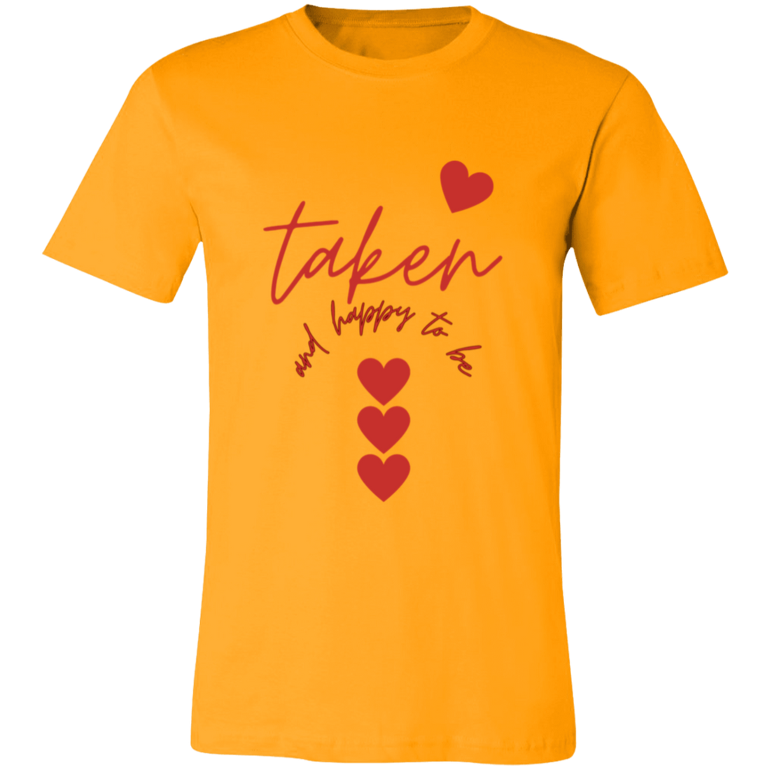 Gift for My Soulmate "Taken" Jersey Short-Sleeve T-Shirt