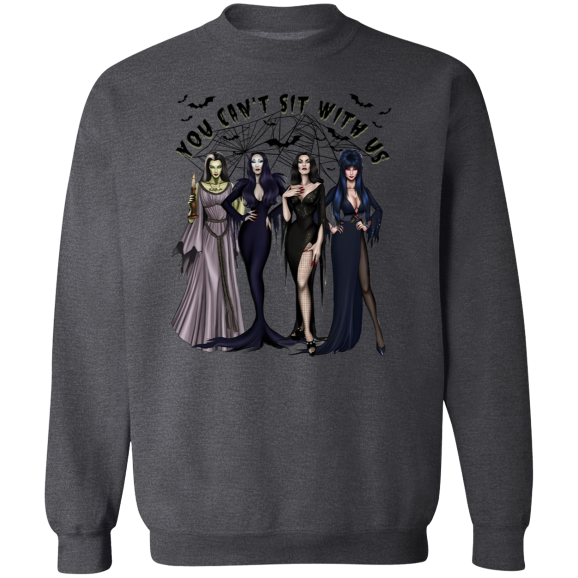 Halloween Witches "You Can't Sit With Us" Pullover Sweatshirt/T-Shirt