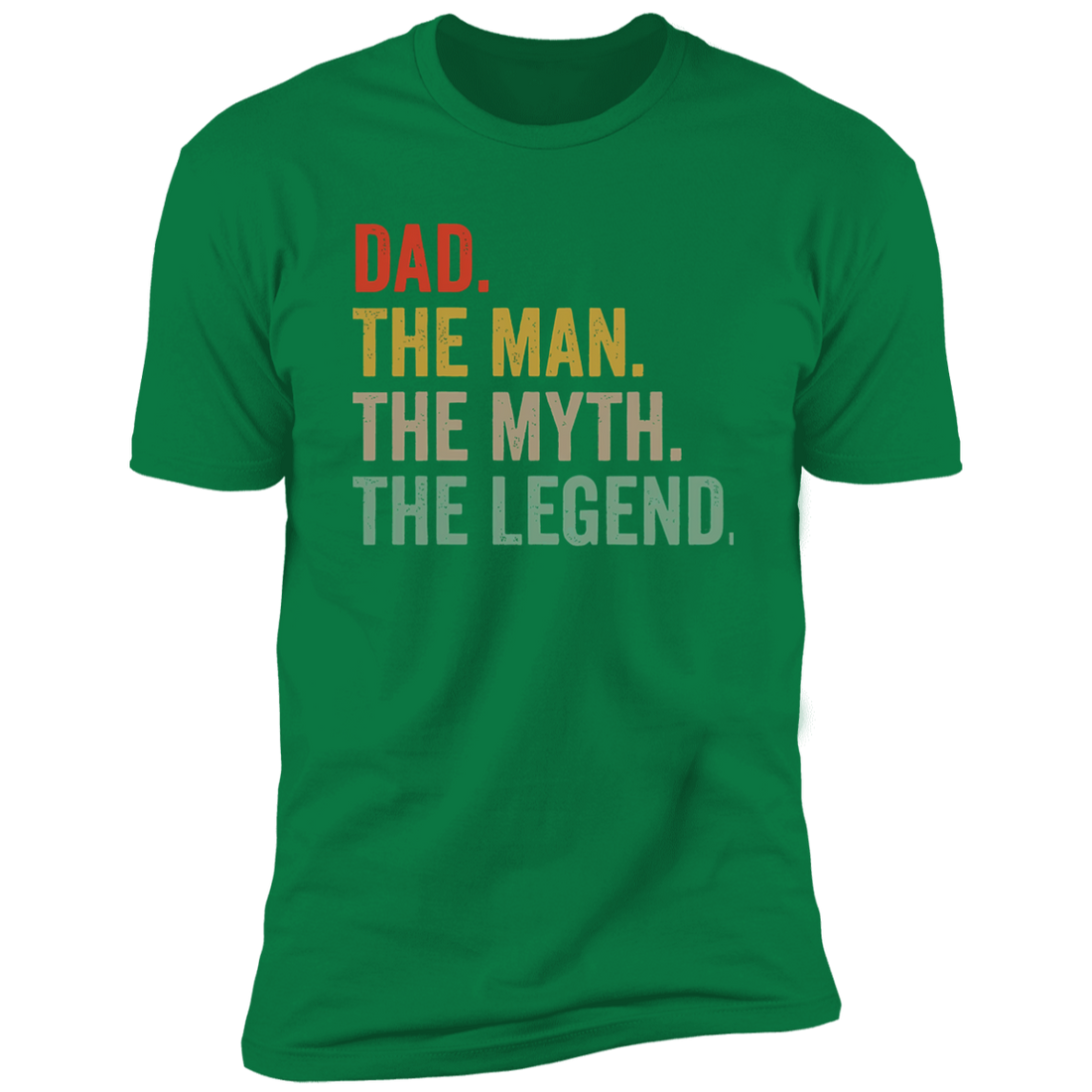 For Dad "The Man, Myth, Legend" Short Sleeve T-Shirt