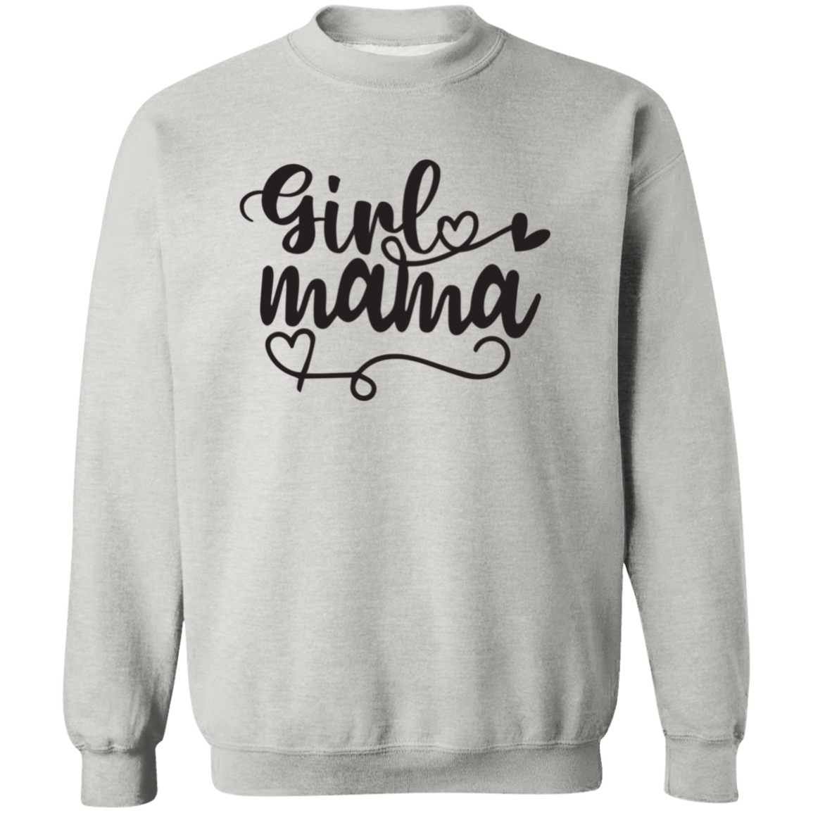 "Girl Mama" Crewneck Pullover Sweatshirt