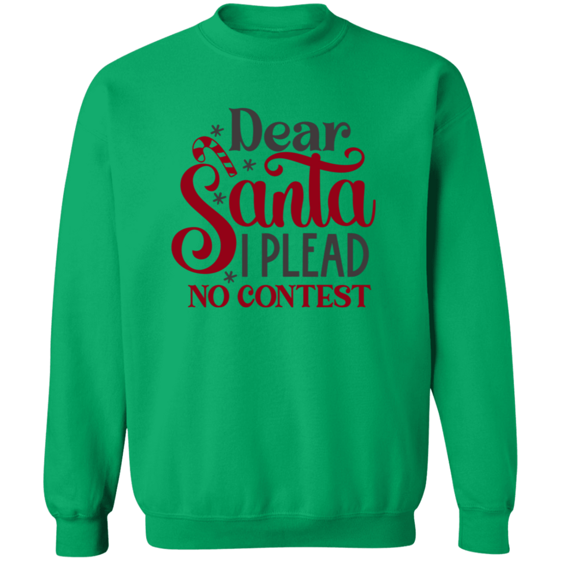 Funny Christmas "Plead No Contest" Crewneck Pullover Sweatshirt