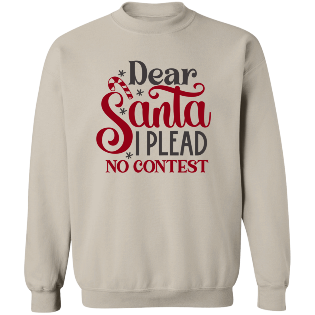 Funny Christmas "Plead No Contest" Crewneck Pullover Sweatshirt