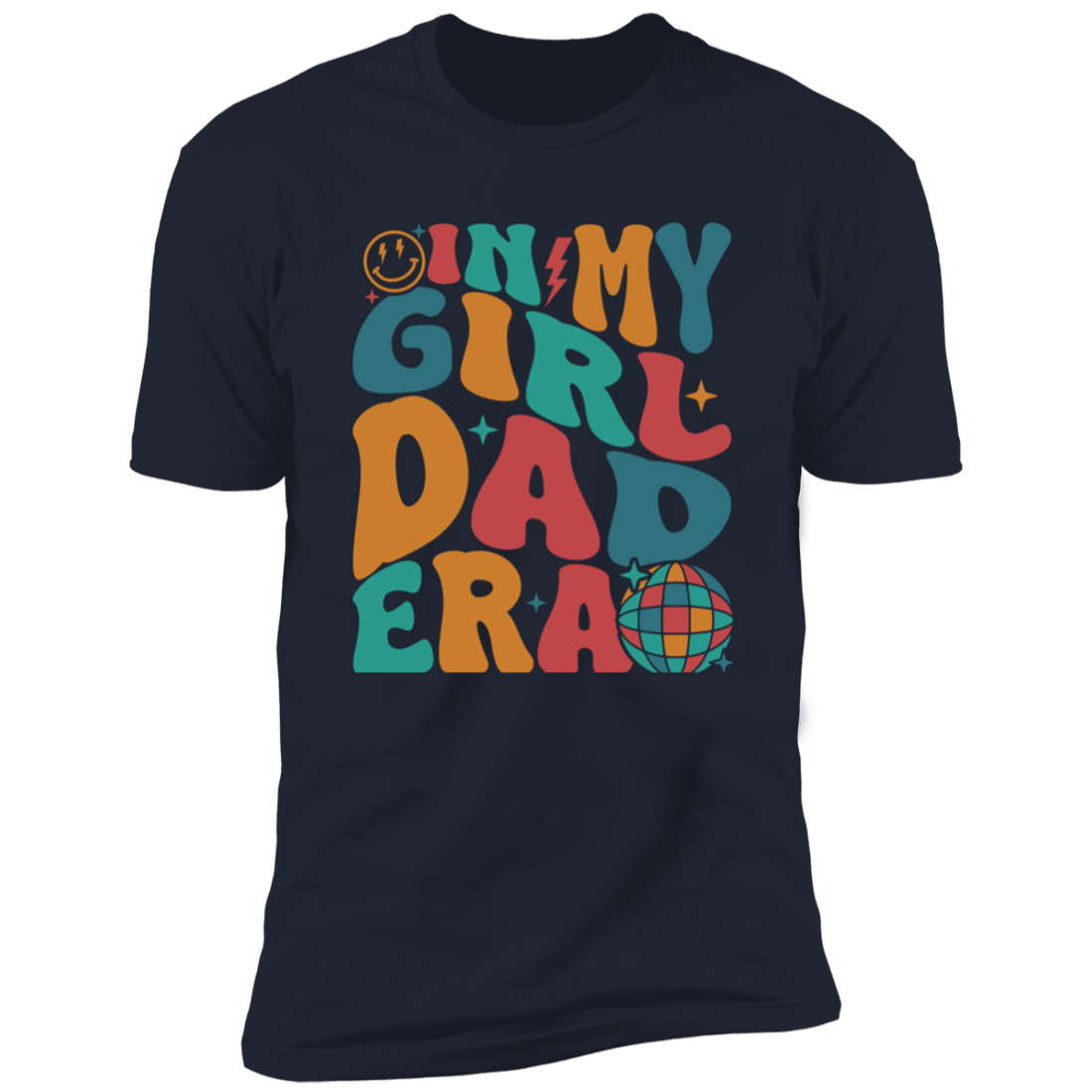 For Dad "In My Girl/Dad Era" Short Sleeve T-Shirt