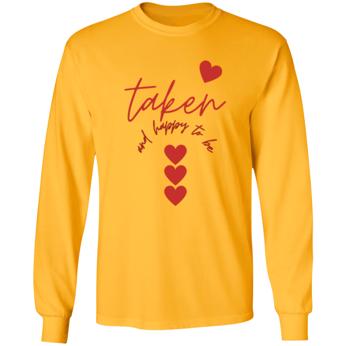 Gift for My Soulmate "Taken" Ultra Cotton Sweatshirt