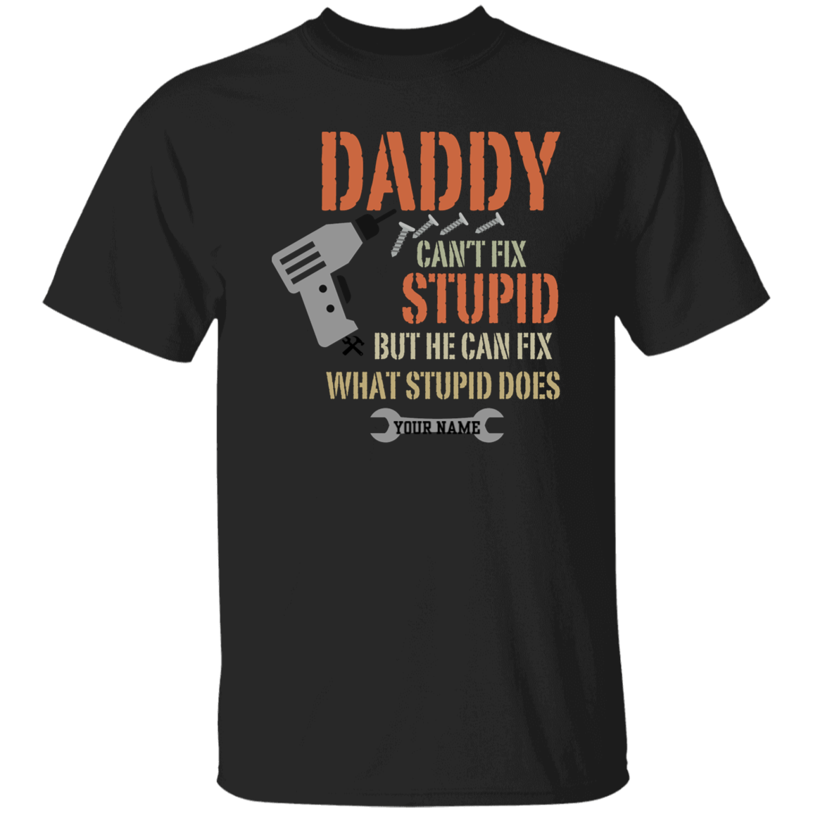 To Dad Personalize "Daddy" T-Shirt