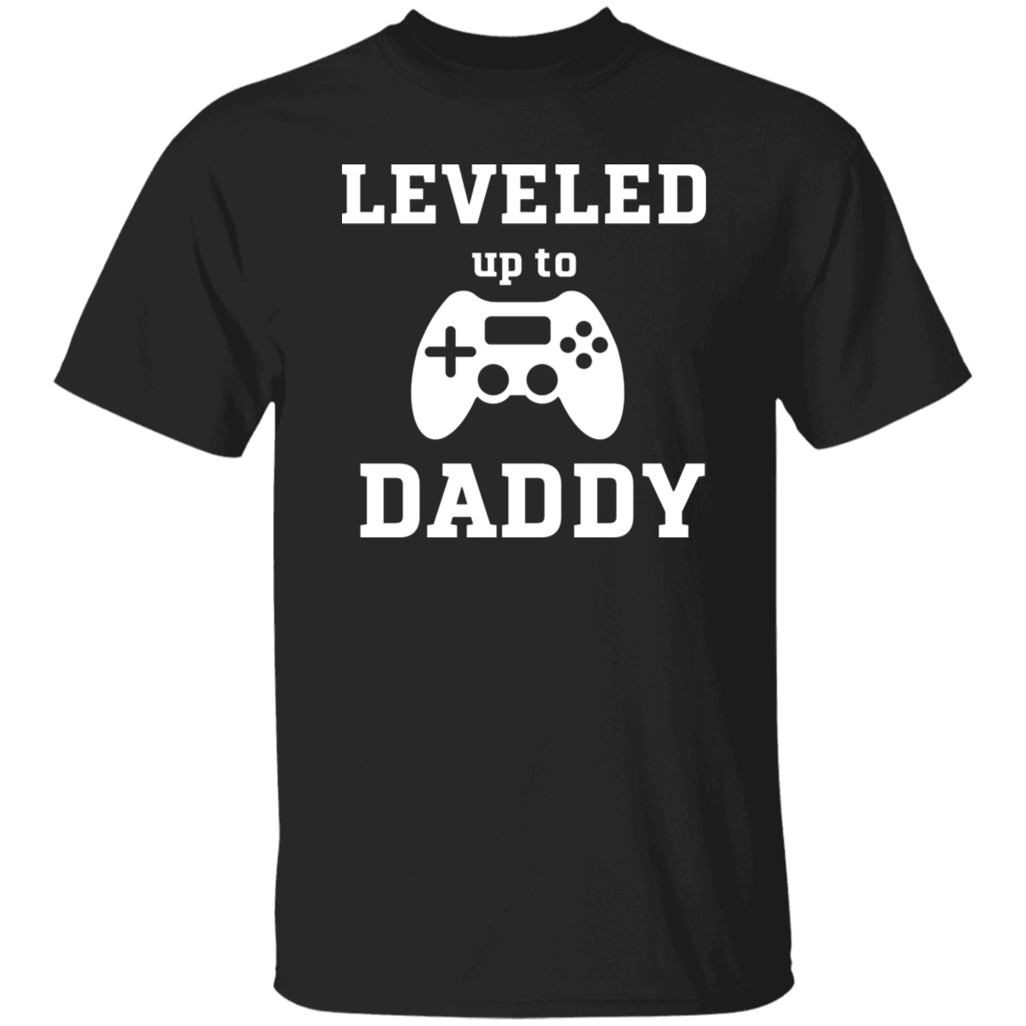 Leveled Up Daddy and Player Shirts