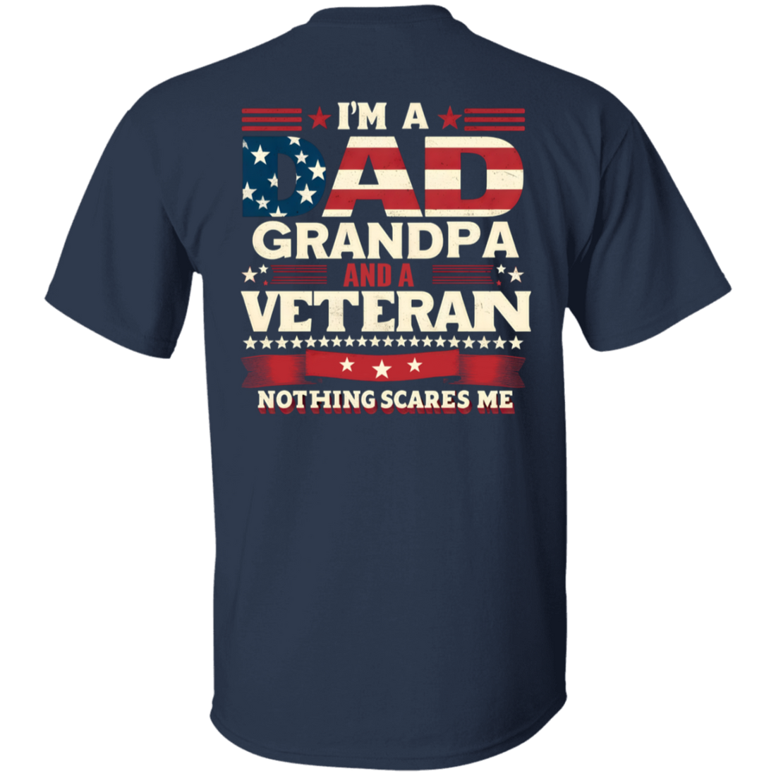 "Dad, Grandpa and Verteran" Short Sleeve T-Shirt