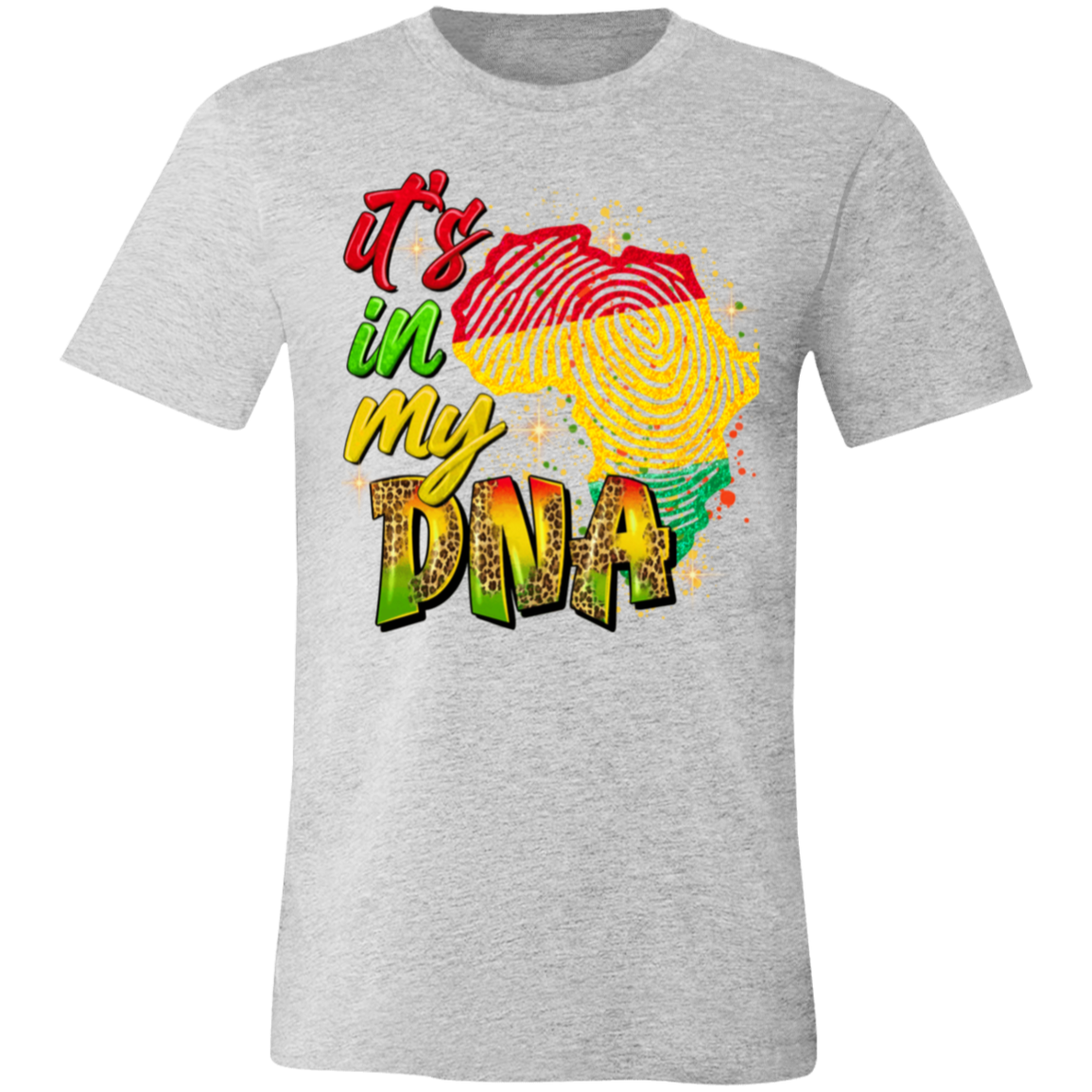 "It's In My DNA" Short-Sleeve T-Shirt