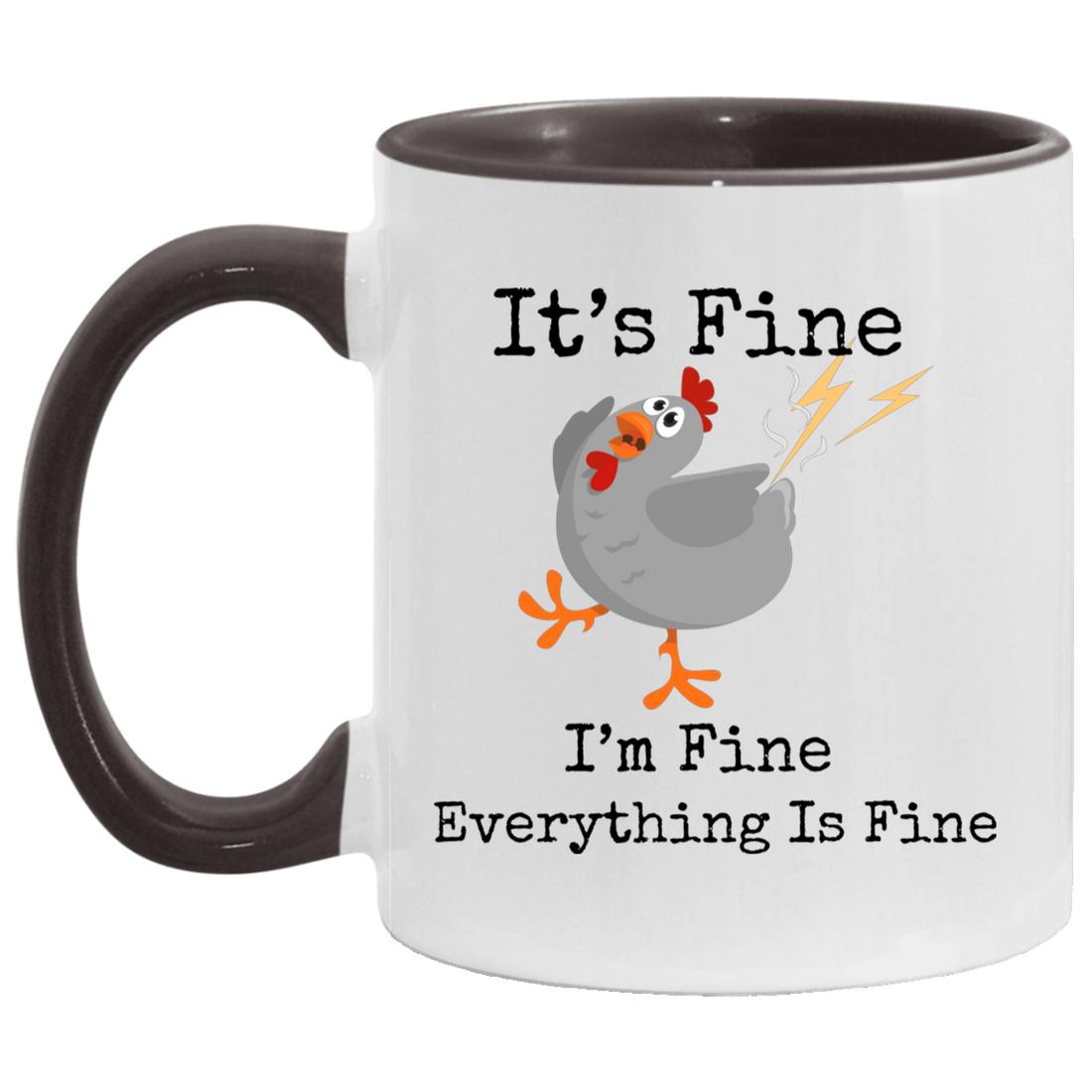 "I'm Fine" 11oz Accent Coffee Mug