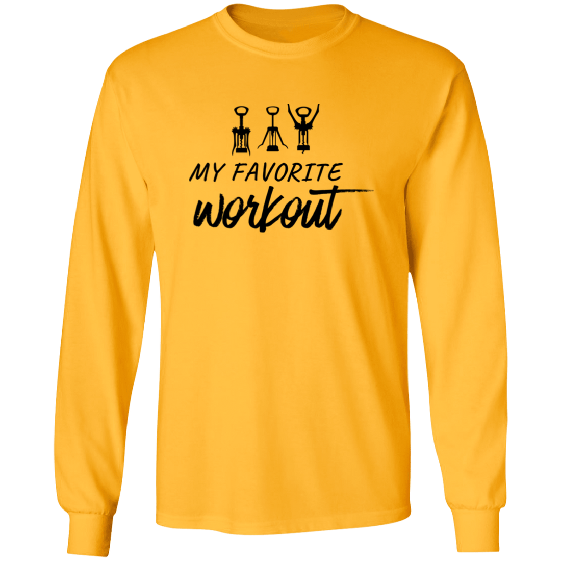 Gift for Her "My Favorite Wine Workout" Sweatshirt