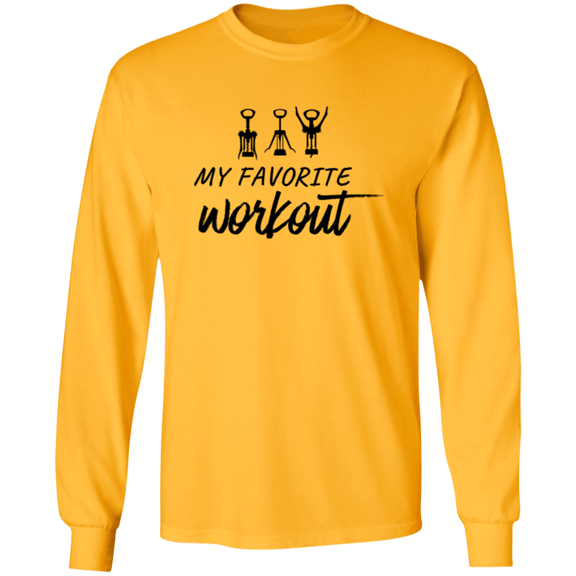 Gift for Her "My Favorite Wine Workout" Sweatshirt