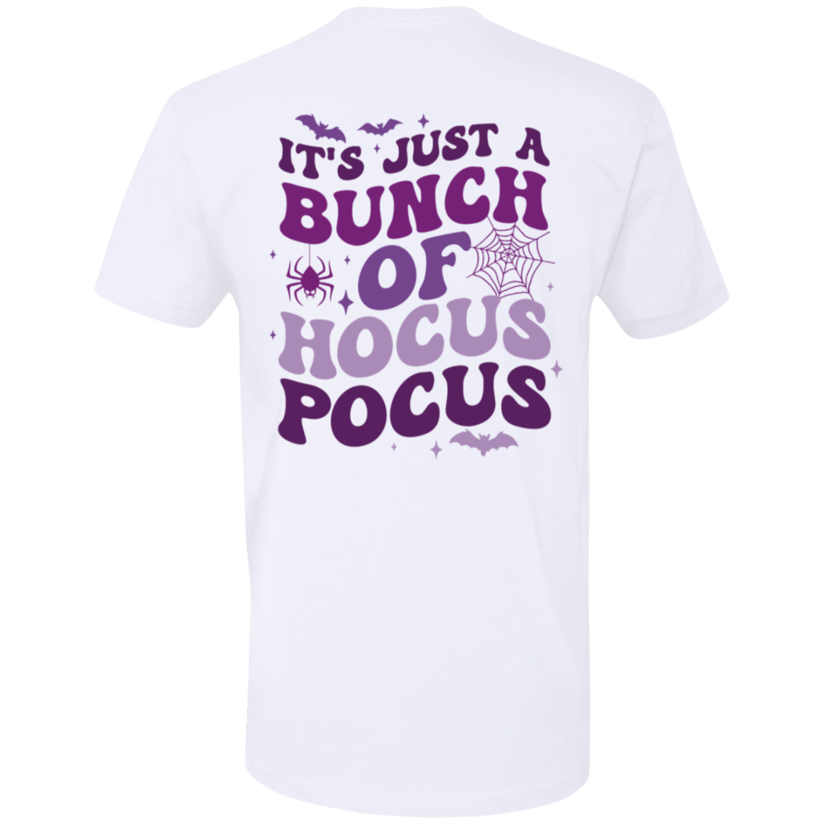 "It's Just A Bunch of Hocus Pocus" Halloween Sweatshirt/T-Shirts!