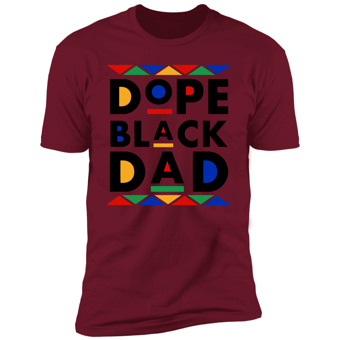 To Dad "Dope" Short Sleeve T-Shirt