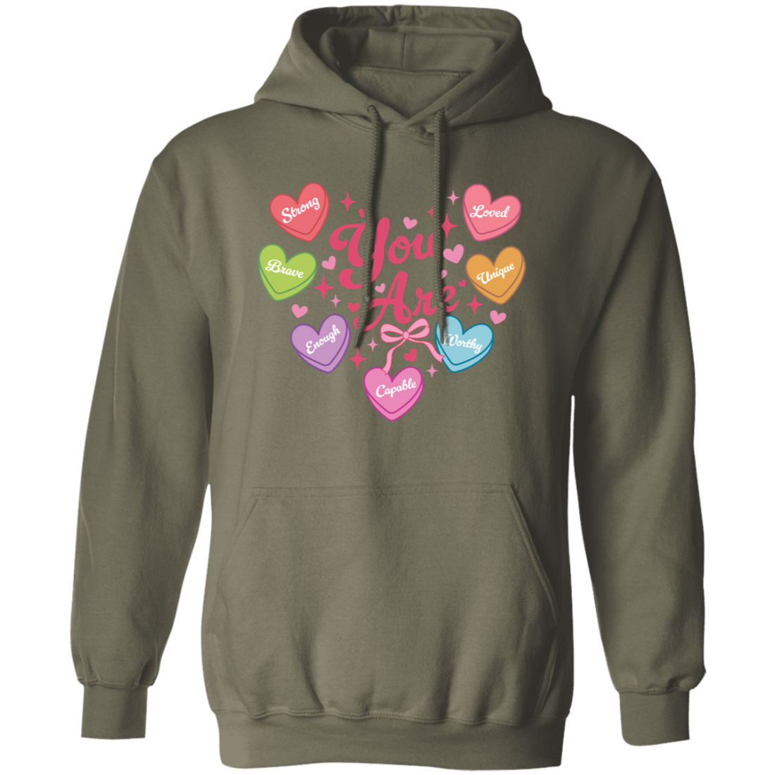 Valentine Day "You Are" Affirmation Sweatshirt/Hoodie