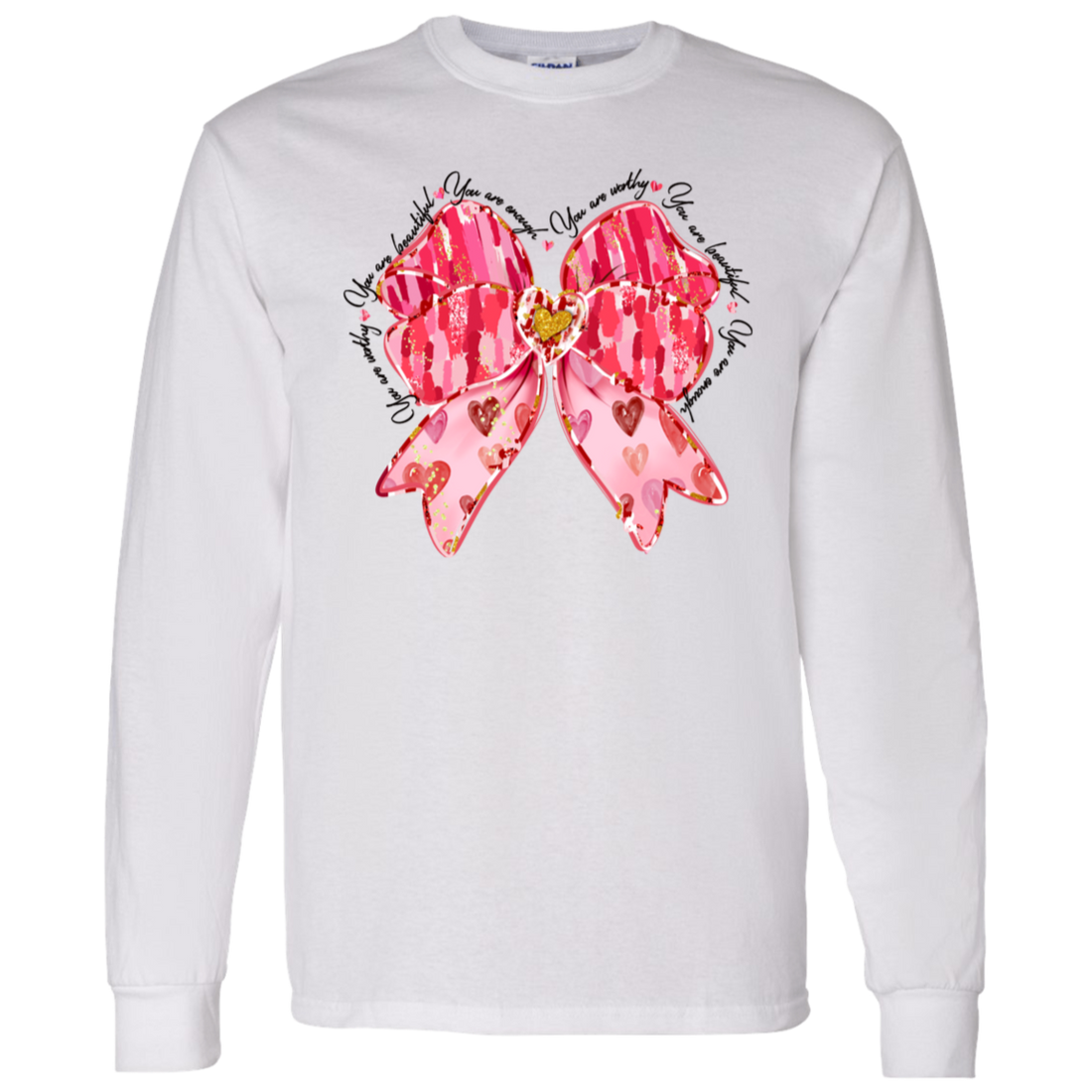 Valentine Affirmation "You Are Enough" Long Sleeve T-Shirt 5.3 oz.