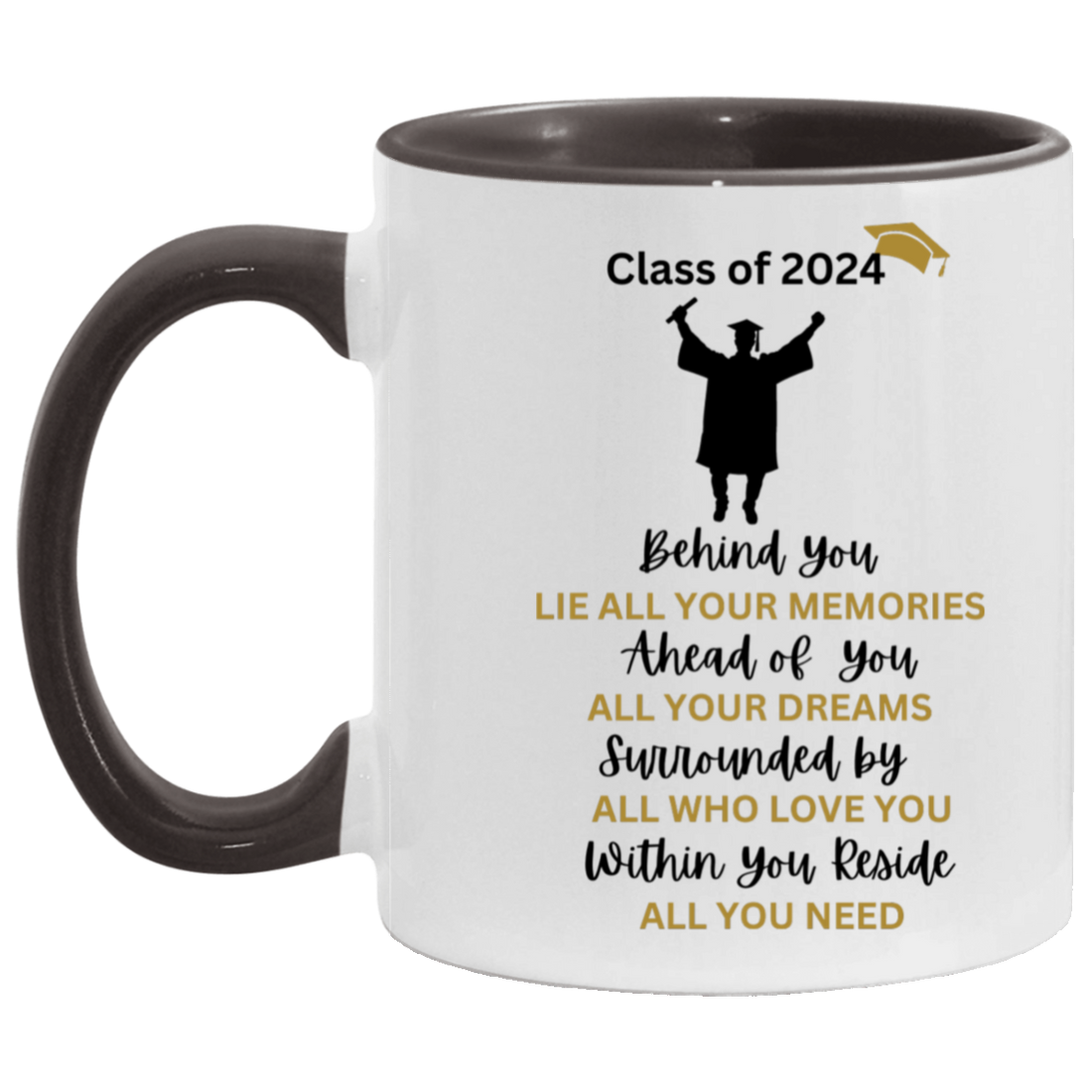 To My Son "Within You, All You Need" 11oz Graduation Mug