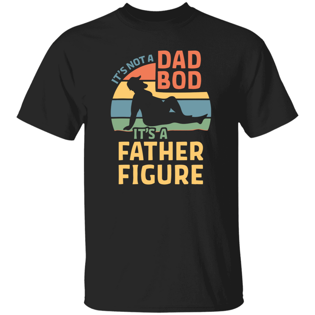 For Dad "FATHER FIGURE" Short Sleeve T-Shirt