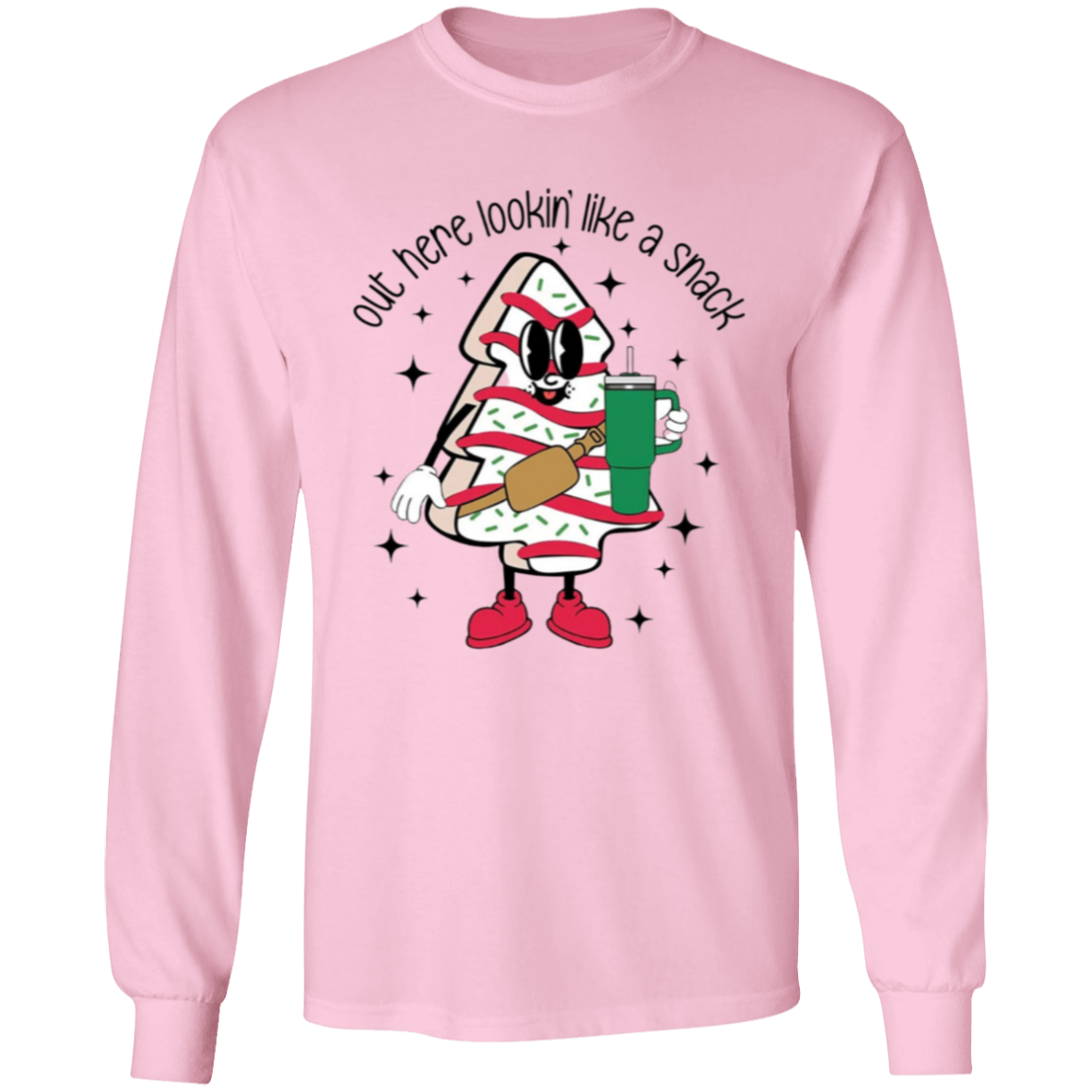 Christmas Graphic "Lookin' like a snack" L/S Apparel | Gift | Birthday!