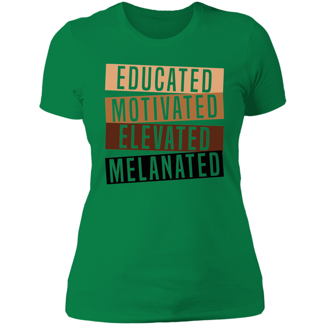 Educated. Motivated. Elevated. Melanated. – Empowerment Graphic Tee