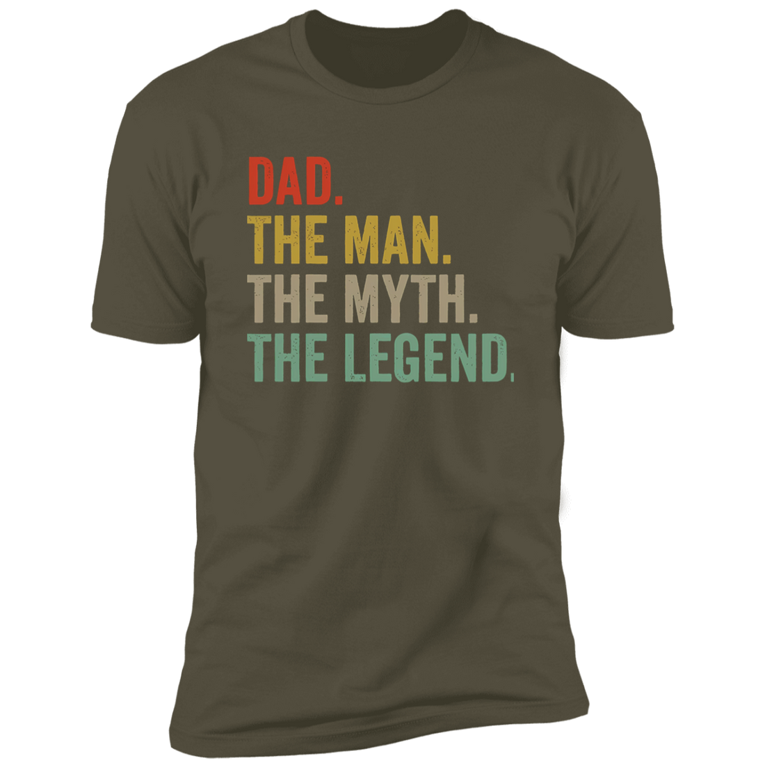 For Dad "The Man, Myth, Legend" Short Sleeve T-Shirt