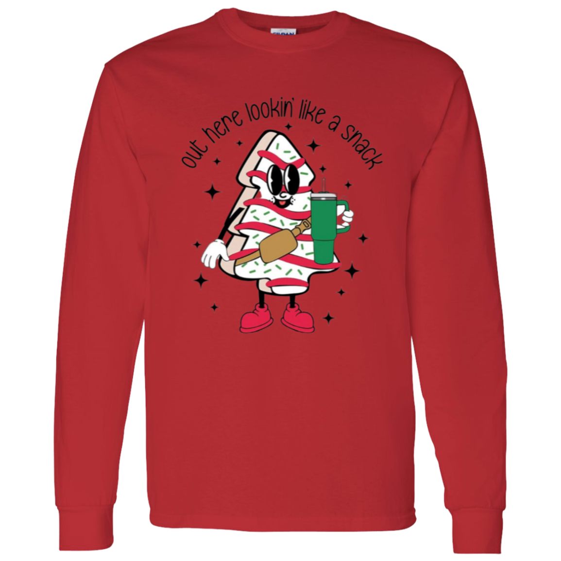 Christmas Graphic "Lookin' like a snack" L/S Apparel | Gift | Birthday!