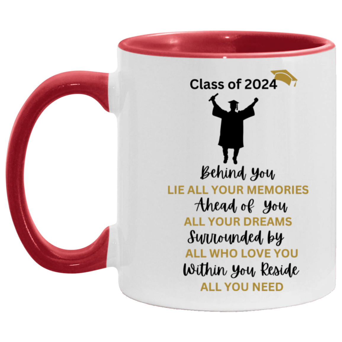 To My Son "Within You, All You Need" 11oz Graduation Mug