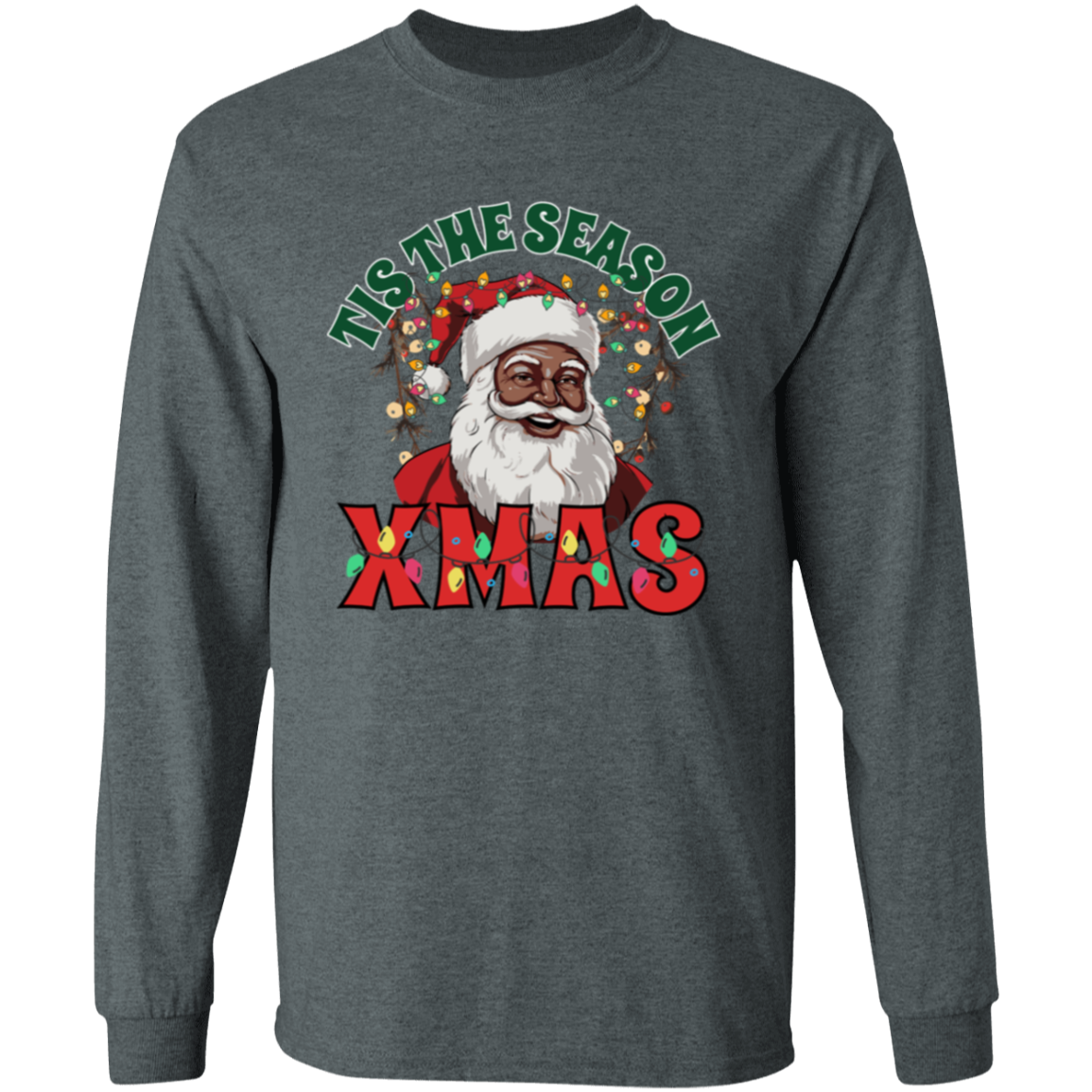 Christmas Santa "Tis the Season" Holiday Sweatshirt