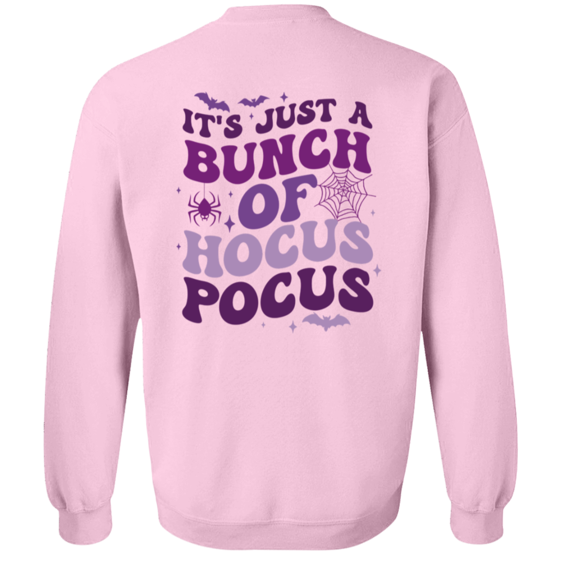 "It's Just A Bunch of Hocus Pocus" Halloween Sweatshirt/T-Shirts!