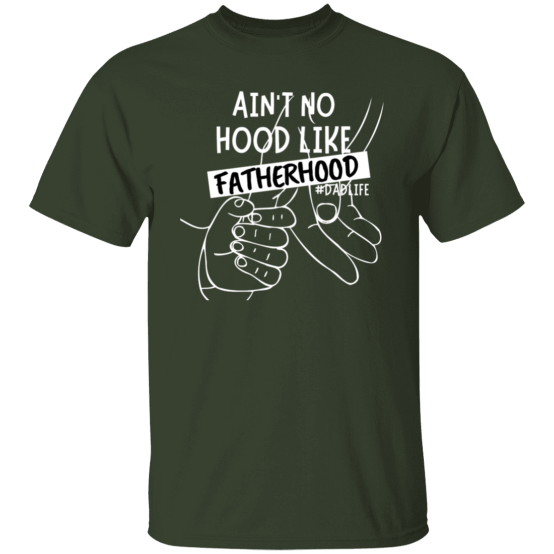 To Dad "Fatherhood" T-Shirt