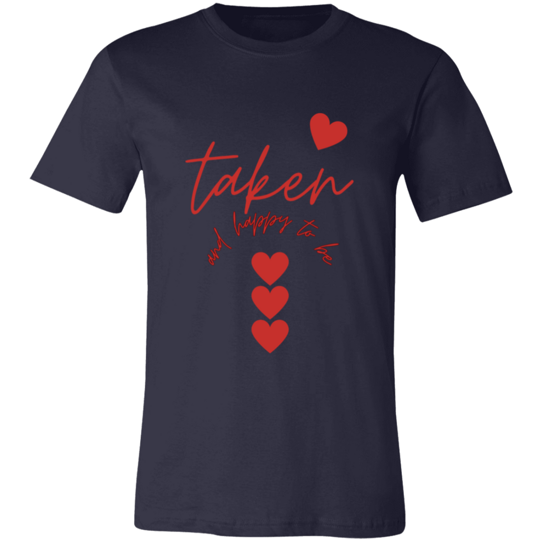 Gift for My Soulmate "Taken" Jersey Short-Sleeve T-Shirt