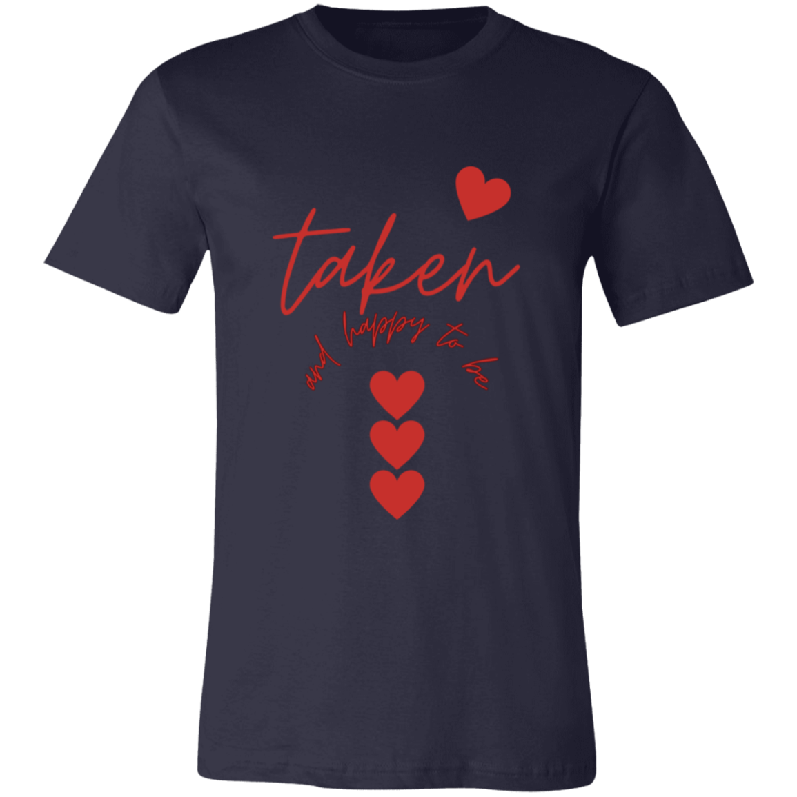 Gift for My Soulmate "Taken" Jersey Short-Sleeve T-Shirt