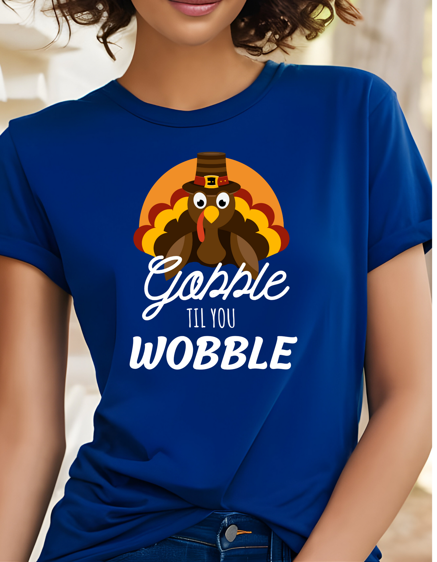 Funny "Gobble til You Wobble" for Thanksgiving T-Shirt