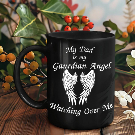 Dad is my Guardian Angel Watching Over Me Black Mug