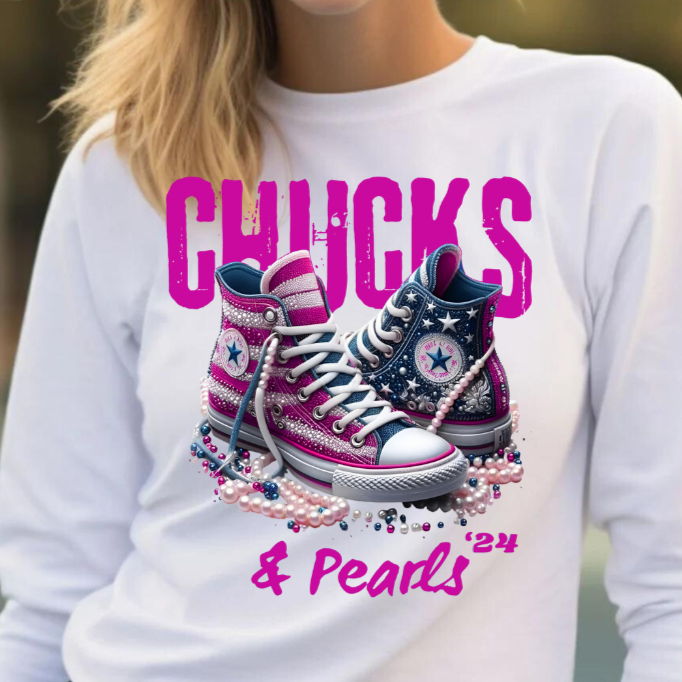 "Chucks & Pearls" 2024 Long SleeveT-Shirt !