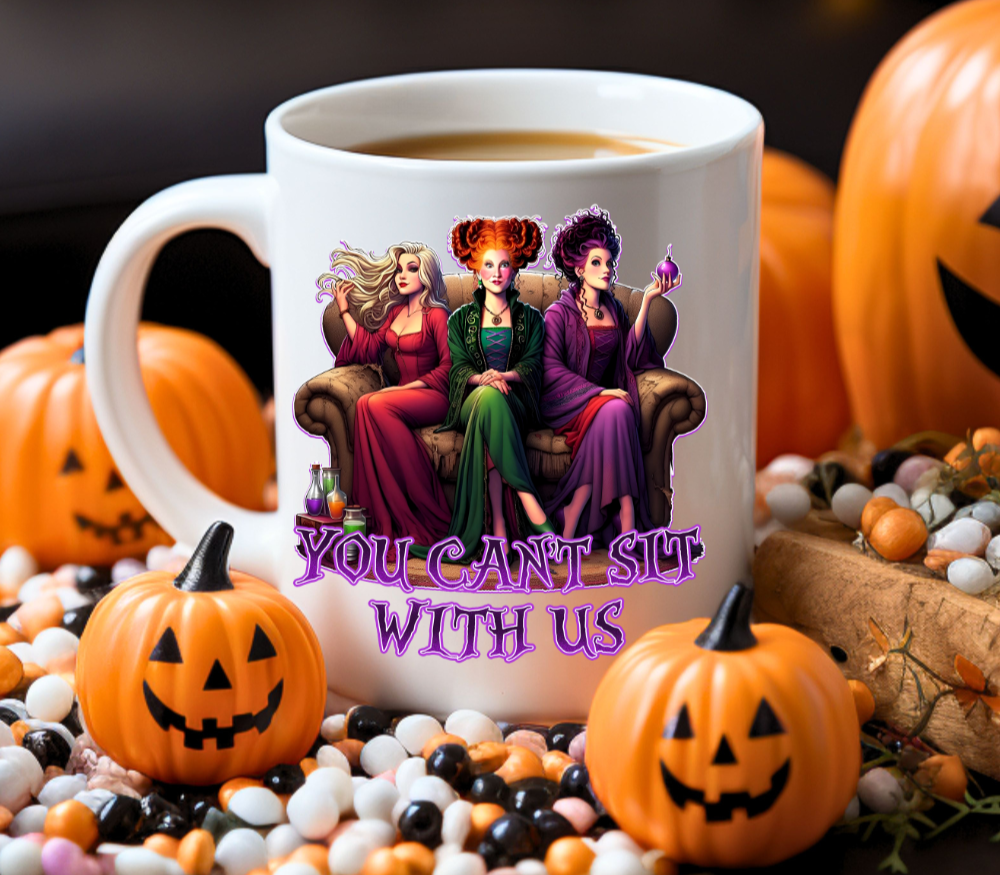 Halloween "You Can't Sit With Us" 11oz Mugs!