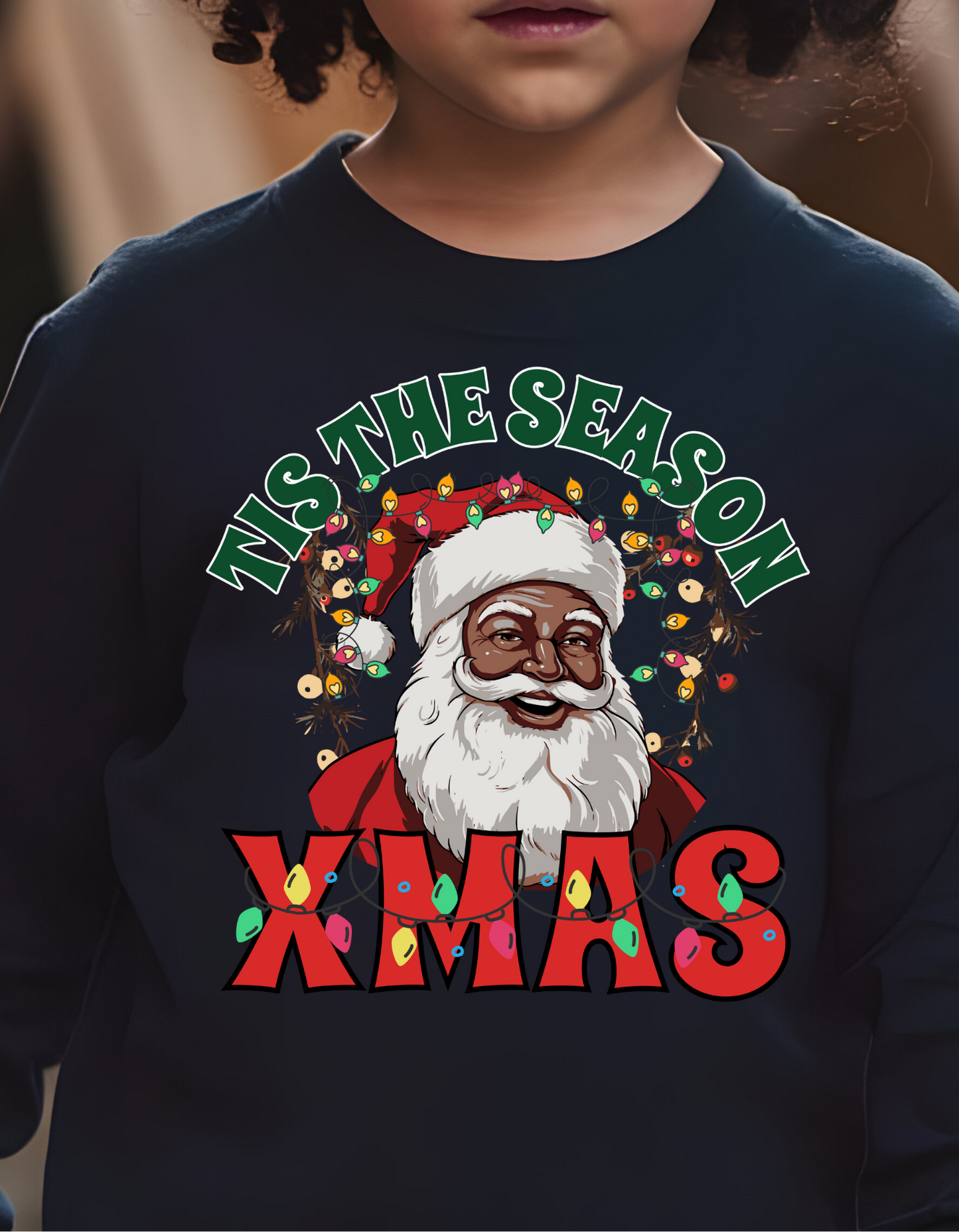 Christmas Santa "Tis the Season" Holiday Sweatshirt