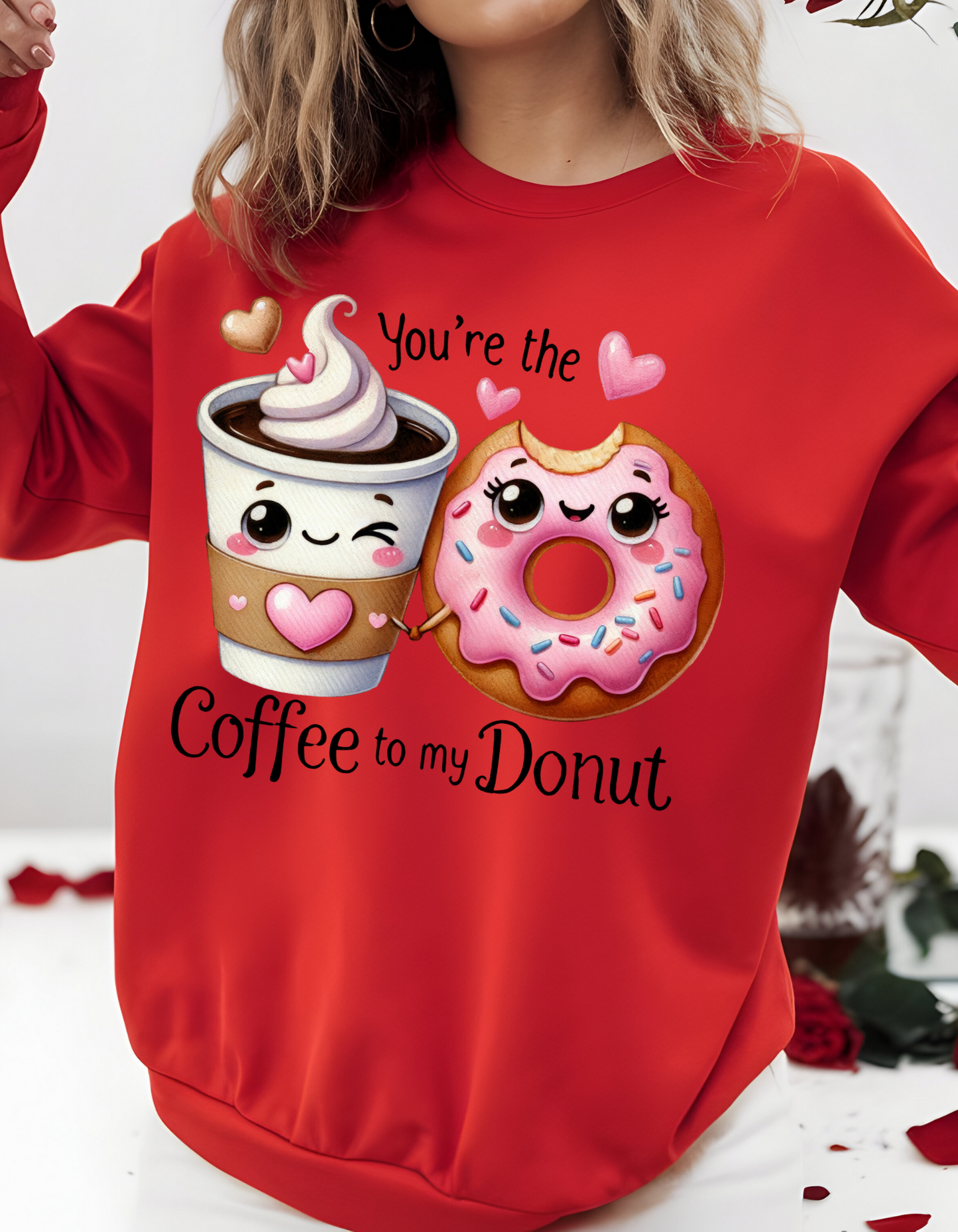 Funny Valentine "Coffee to my Donut" Pullover Sweatshirt